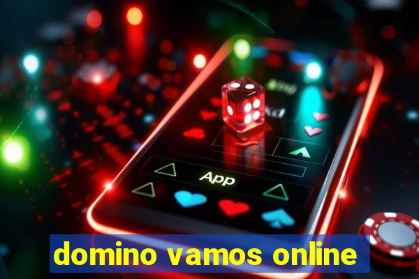 domino vamos online